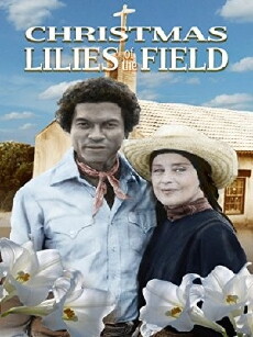 Christmas Lilies of the Field (1979) - Stream Online