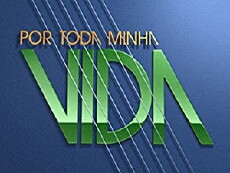 Por Toda Minha Vida (2006) - Stream Online