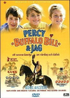Percy, Buffalo Bill and I (2005) - Stream Online