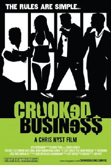 Crooked Business (2008) - Stream Online