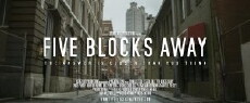 Five Blocks Away (2017) - Stream Online