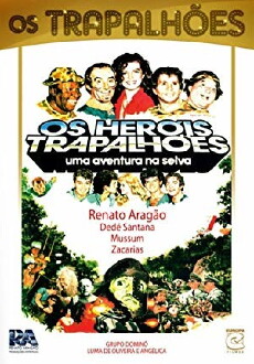 Os Heróis Trapalhões: Uma Aventura na Selva (1988) - Stream Online