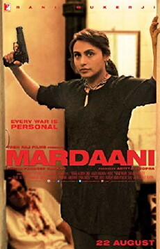 Mardaani (2014) - Stream Online