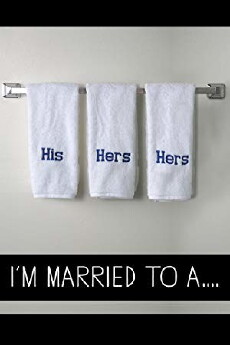 I'm Married to a... (2012) - Stream Online
