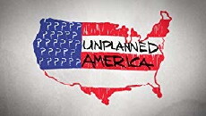 Unplanned America (2014) - Stream Online