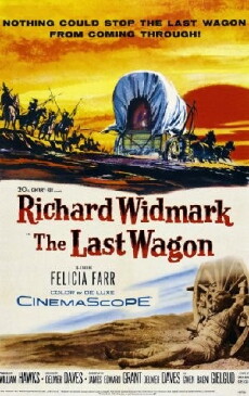 The Last Wagon (1956) - Stream Online