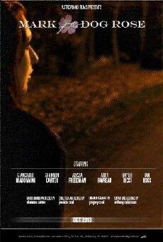 Mark of the Dog Rose (2013) - Stream Online
