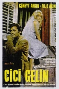Cici gelin (1967) - Stream Online