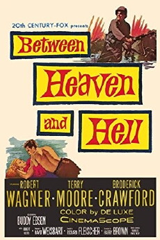 Between Heaven and Hell (1956) - Stream Online