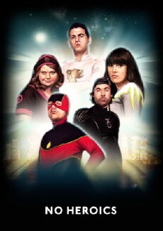No Heroics (2008) - Stream Online