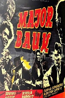 Major Bauk (1951) - Stream Online