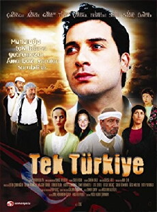 Tek Türkiye (2007) - Stream Online