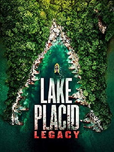 Lake Placid: Legacy (2018) - Stream Online