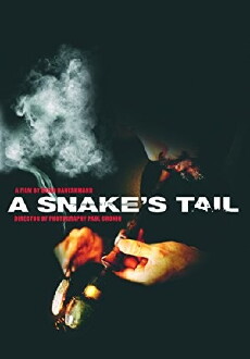 A Snake's Tail (2006) - Stream Online