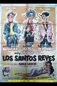 Los santos reyes (1959) - Stream Online