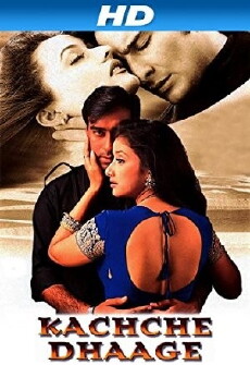 Kachche Dhaage (1999) - Stream Online