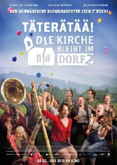 Täterätää - Die Kirche bleibt im Dorf 2 (2015) - Stream Online