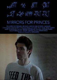 Mirrors for Princes (2011) - Stream Online