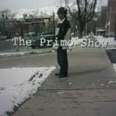 The Primo Show (2006) - Stream Online