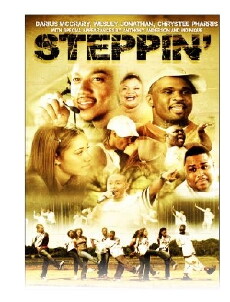 Steppin: The Movie (2009) - Stream Online