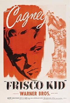 Frisco Kid (1935) - Stream Online