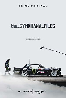 The Gymkhana Files (2018) - Stream Online