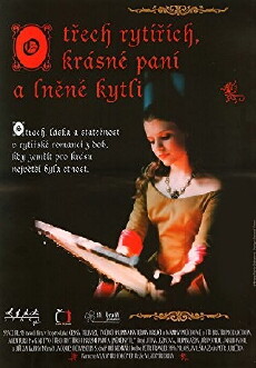 O trech rytírích, krásné paní a lnené kytli (1996) - Stream Online