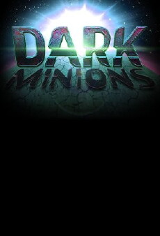 Dark Minions (2013) - Stream Online