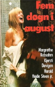 Fem døgn i august (1973) - Stream Online