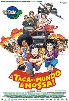 Casseta & Planeta: A Taça do Mundo É Nossa (2003) - Stream Online