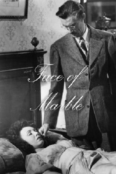 The Face of Marble (1946) - Stream Online