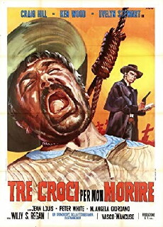 Three Crosses Not to Die (1968) - Stream Online
