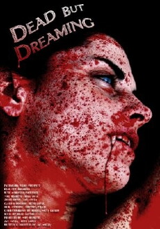 Dead But Dreaming (2013) - Stream Online