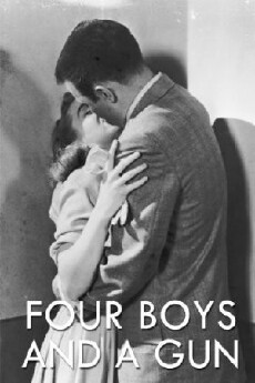Four Boys and a Gun (1957) - Stream Online