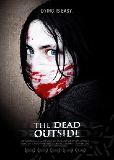 The Dead Outside (2008) - Stream Online