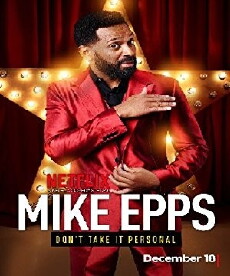 Mike Epps: Don't Take It Personal (2015) - Stream Online