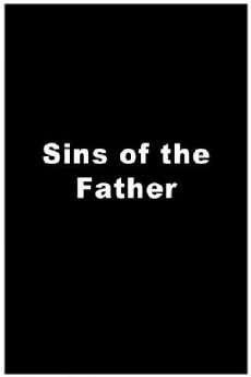 Sins of the Father (1985) - Stream Online
