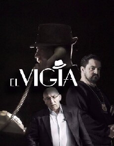 El Vigía (2016) - Stream Online