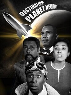 Destination Planet Negro (2013) - Stream Online