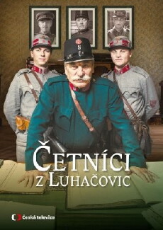 Cetníci z Luhacovic (2017) - Stream Online