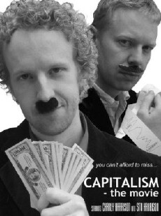 Capitalism: The Movie (2008) - Stream Online
