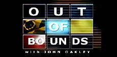 Out of Bounds with John Oakley (2003) - Stream Online