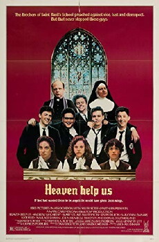 Heaven Help Us (1985) - Stream Online