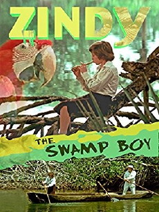 Zindy, the Swamp-Boy (1973) - Stream Online