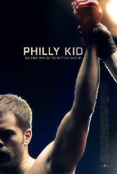 The Philly Kid (2012) - Stream Online