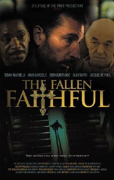 The Fallen Faithful (2010) - Stream Online