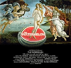 The Watermelon (2008) - Stream Online