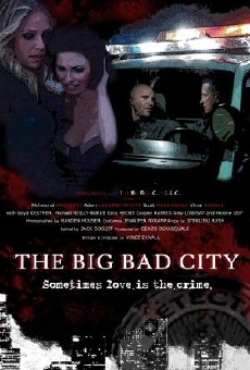 The Big Bad City (2014) - Stream Online