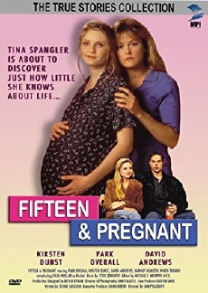 Fifteen and Pregnant (1998) - Stream Online