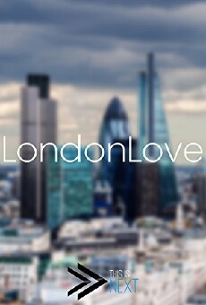 LondonLove (2017) - Stream Online